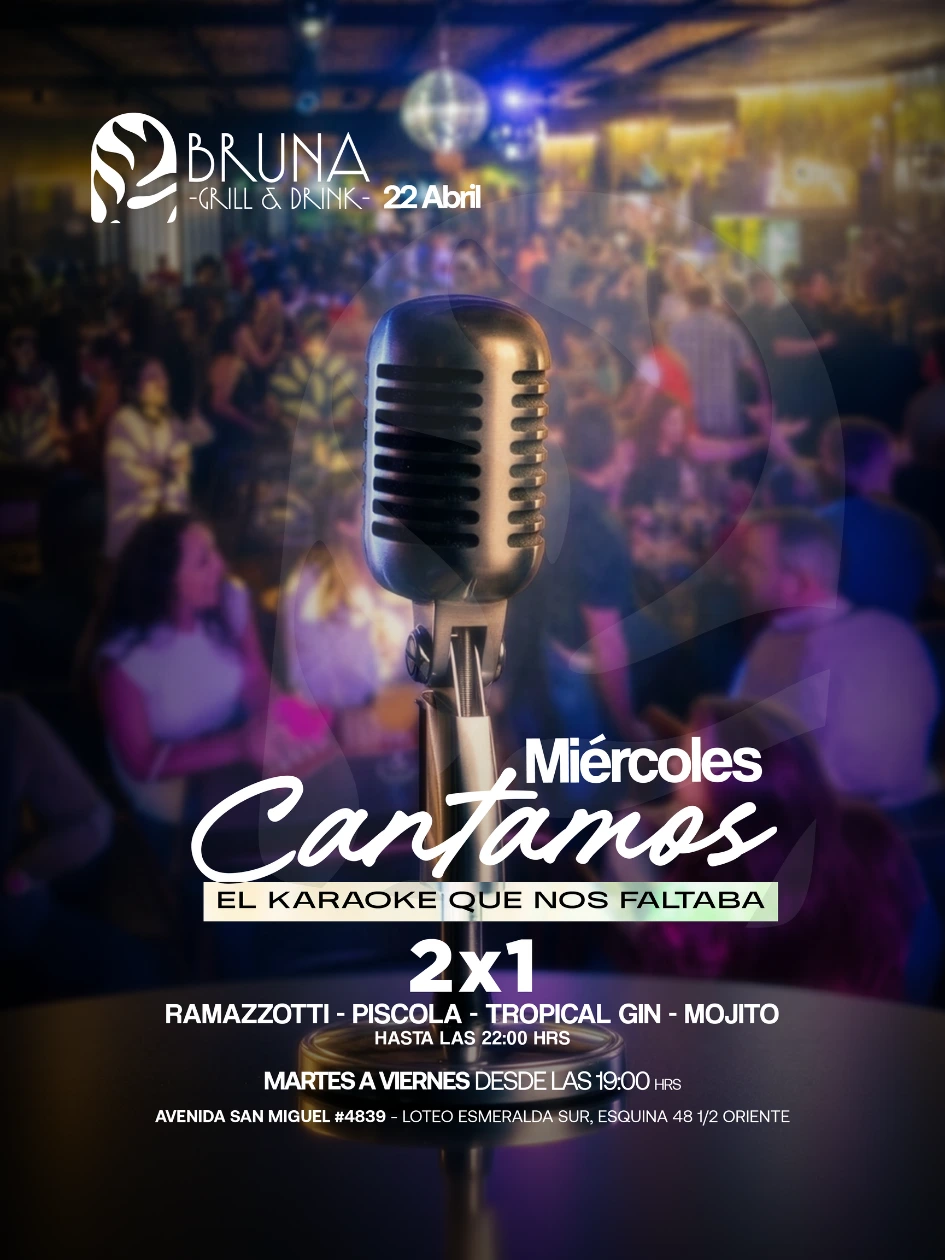 Miércoles Cantamos - Karaoke en Bruna Bar Talca